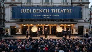 Londra'daki Shaftesbury Tiyatrosu, Judi Dench'in Adını Alıyor